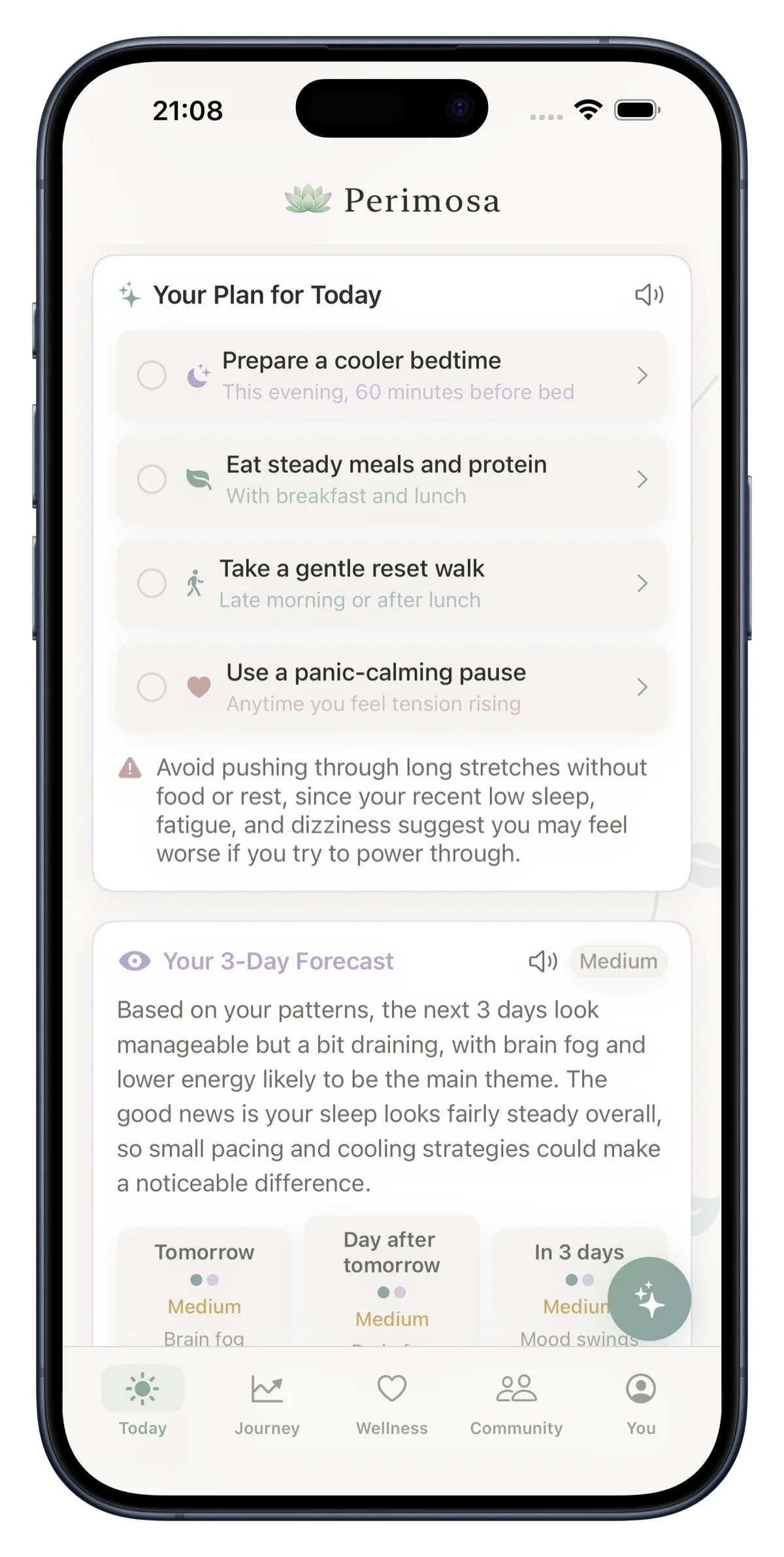 Perimosa Your Plan for Today — adaptive daily plan with calming actions (cooler bedtime, steady protein, gentle walk, panic-calming pause) plus a 3-day brain-fog forecast